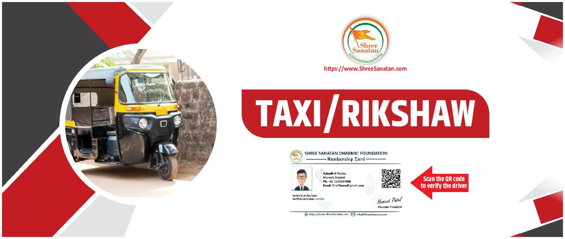 Taxis, cabs and auto rikshaws by Sanatani members.